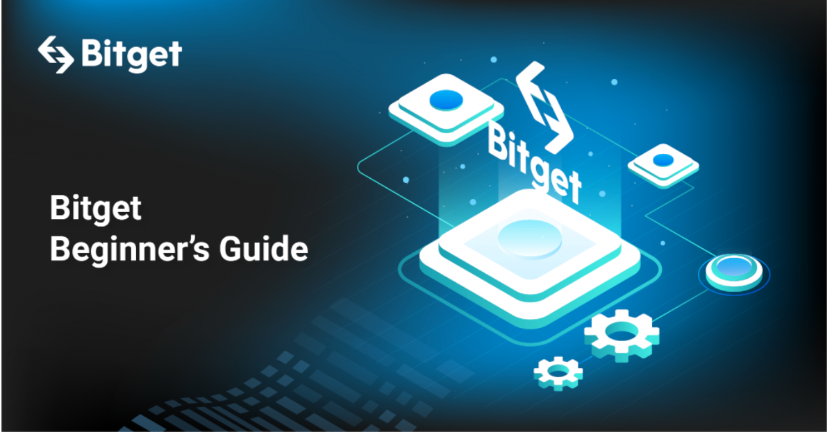 Bitget Beginner’s Guide | Bitget Academy