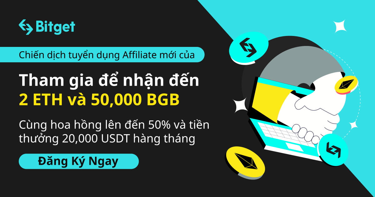 Chiến dịch tuyển dụng Affiliate mới của Bitget: Tham gia để nhận đến 2 ...